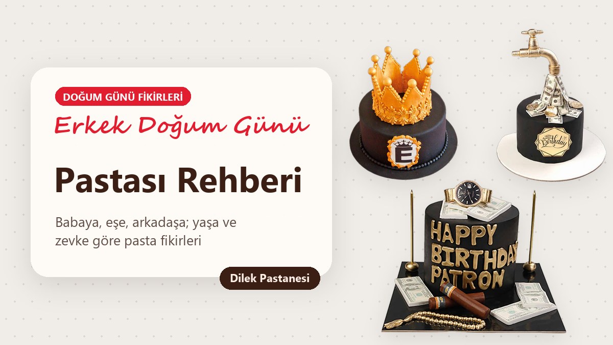 Erkek doğum günü pastası: altın yazılı siyah patron temalı pasta, altın taçlı siyah kral pastası ve para akan musluklu pasta
