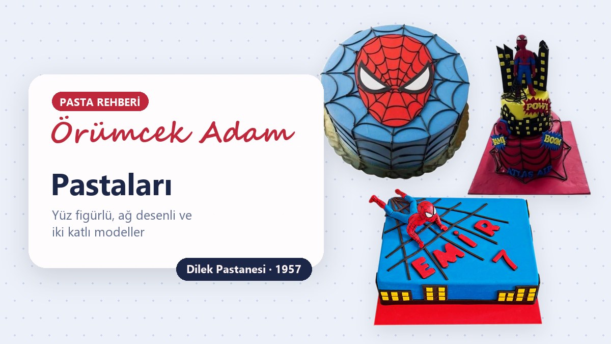 Örümcek Adam temalı erkek çocuk doğum günü pastası modelleri