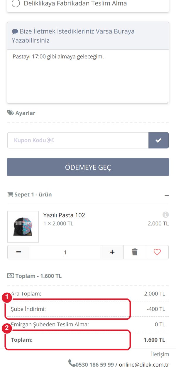 Toplam bölümü: Şube İndirimi −400 TL satırı ve toplam işaretli