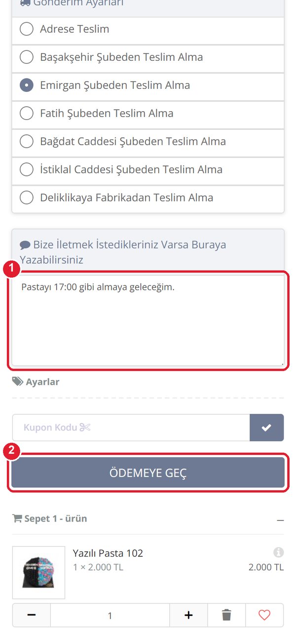 Sipariş notu alanı ve Ödemeye Geç butonu işaretli